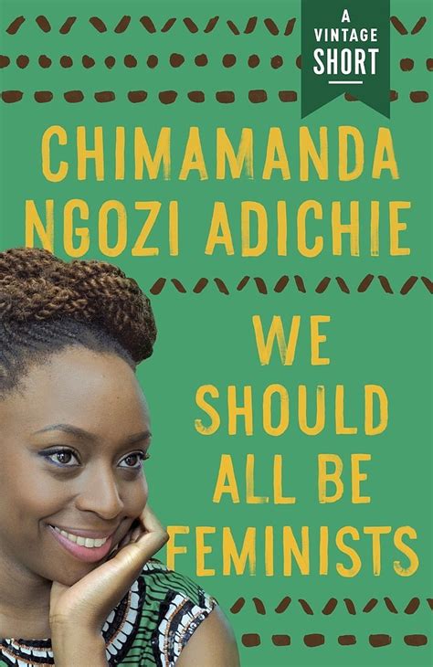 We Should All Be Feminists 25 Empowering Books Every Strong Badass