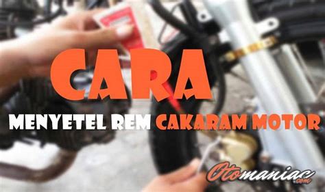 Cara Memperbaiki Master Rem Cakram Sepeda Motor