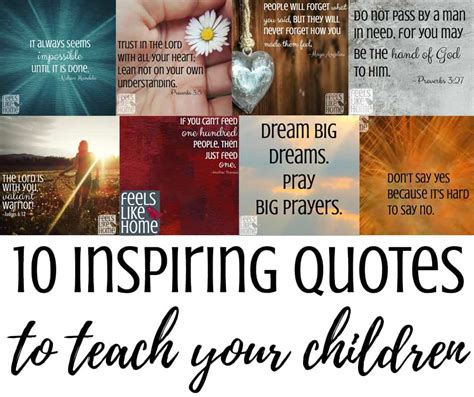 10 Inspiring Quotes To Teach Your Children Feels Like Home™