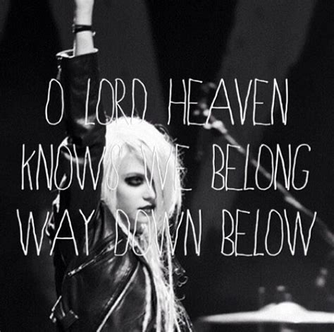 the pretty reckless ~ Heave knows | The pretty reckless, Music lyrics