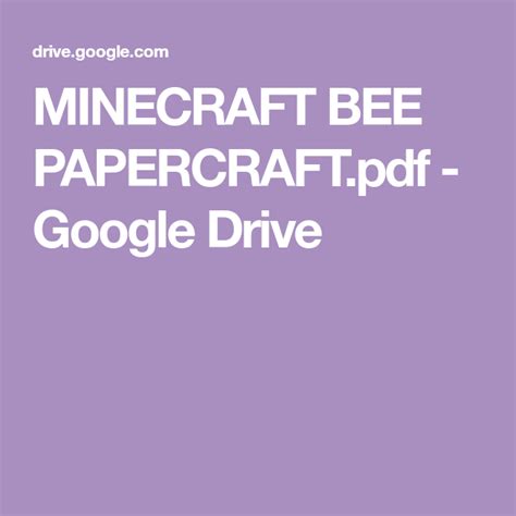 Check spelling or type a new query. MINECRAFT BEE PAPERCRAFT.pdf - Google Drive in 2020 ...