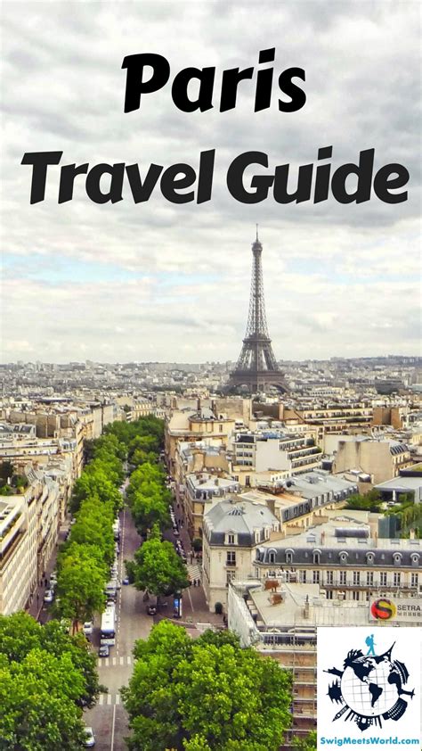 Paris Travel Guide Paris Travel Paris Travel Guide Travel