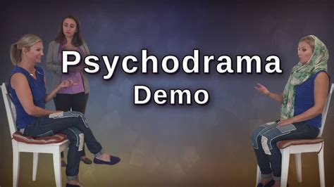 Psychodrama Demo Youtube