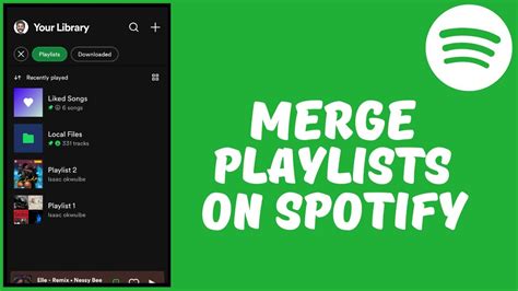How To Merge Two Playlists On Spotify Youtube
