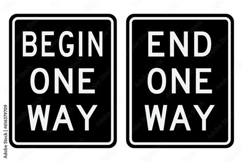 Begin One Way Signs End One Way Signs Vector And Illustrations Stock