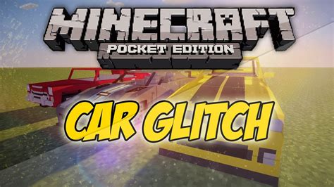Maybe you would like to learn more about one of these? (0.9.+) Cars Glitch! - Minecraft Pocket Edition - YouTube