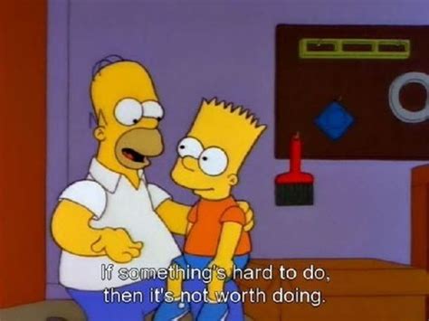 But You Know Your Limits Homer Simpson Quotes Simpsons Quotes