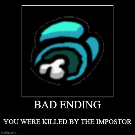 Bad Ending Imgflip