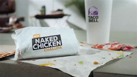 Taco Bell Naked Chicken Chalupa Tv Commercial We Ve Never Been Ready Ispot Tv