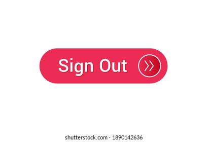 Sign Out Button Sign Out Icon Stock Vector Royalty Free