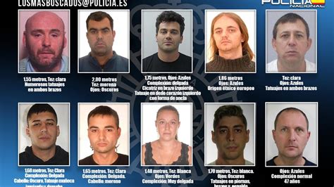Estos Son Los 10 Delincuentes Más Buscados Que Pueden Estar Escondidos En España