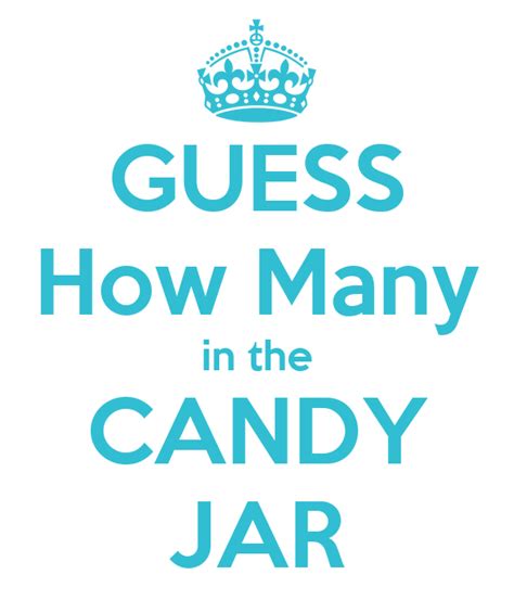 Just click on the image of it's thumbnail and a bigger printable image will open up. GUESS How Many in the CANDY JAR Poster | A | Keep Calm-o-Matic