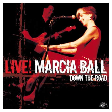 Live Down The Road Marcia Ball Blues Artist