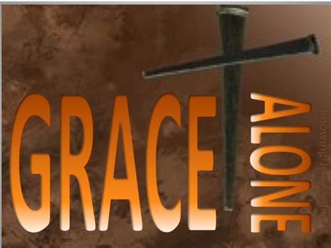 “grace Alone Really” The Third Sunday Before Lent February 17 2019