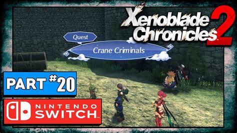 We did not find results for: Xenoblade Chronicles 2 Playthrough Part 20: Crane Criminals - YouTube