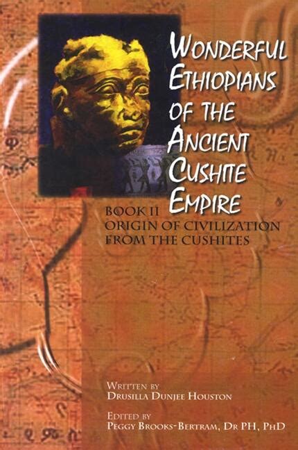 Wonderful Ethiopians Of The Ancient Cushite Empire State University Of New York Press