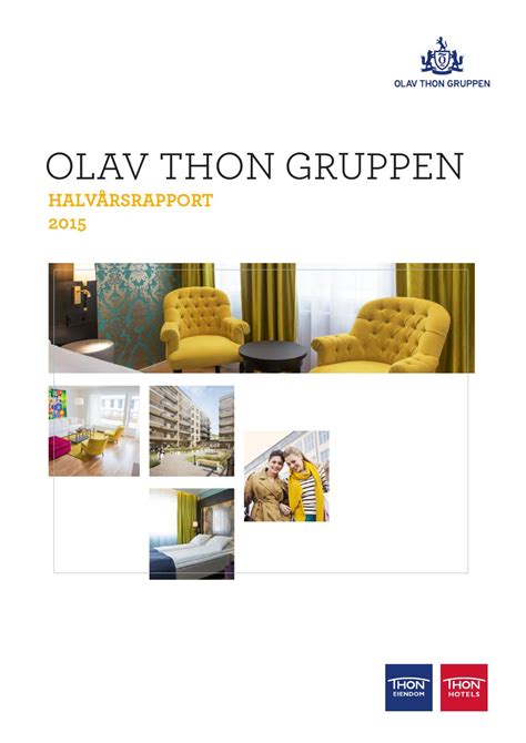 90 kjøpesenter i norge og sverige, samt ca. Olav Thon-gruppen, halvårsrapport 2015 by Olav Thon Gruppen - Issuu