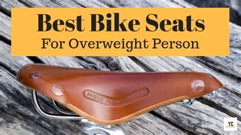 Best Bike Seats For Overweight Person 2019 Yescycling