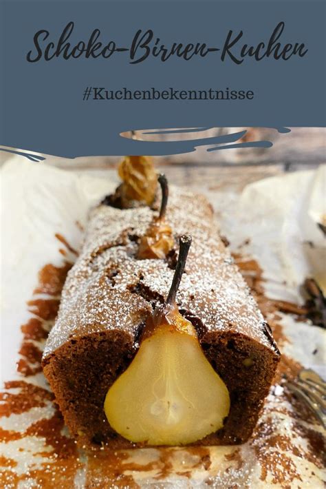 Freiamter youtube star liefert seine back rezepte jetzt auch. Schoko-Birnen-Kuchen | Rezension zu "Backen. Das Buch ...