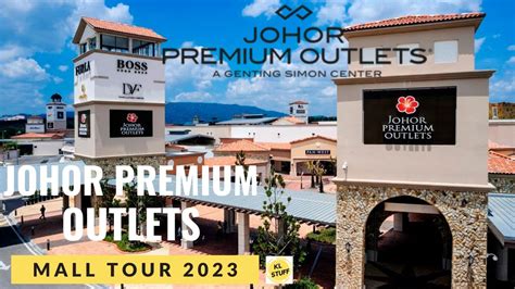 Johor Premium Outlets Johor Mall Tour Youtube
