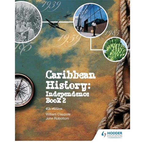 Caribbean History Book 2 4ed By Robottom Claypole
