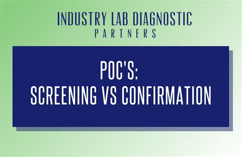 Pocs Screening Vs Confirmation Industry Lab Diagnostic Partners