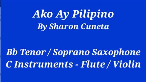 Ako Ay Pilipino Bb Saxophone C Instruments Play Along Sheet