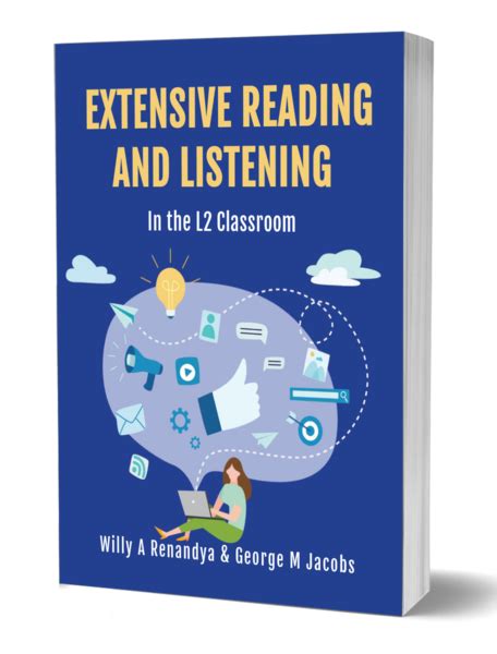 Extensive Reading And Listening In The L2 Classroom Willys Elt Corner