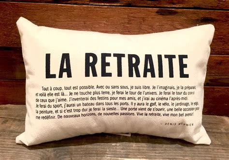 Le Coussin La Retraite Par Denis Meunier Citation Retraite