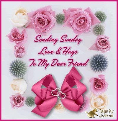 Sending Sunday Love & Hugs To My Dear Friend Pictures ...