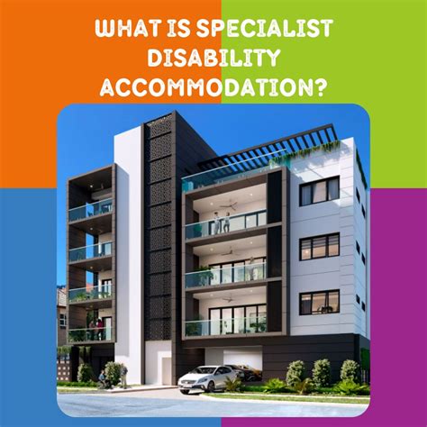 What Is Specialist Disability Accommodation Disability Housing Solutions
