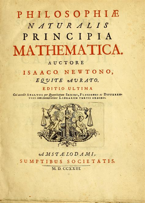 Philosophiae Naturalis Principia Mathematica Newton Isaac Sir 1642