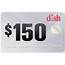 Dish Network $150 Gift Card  SDAnimalHousecom