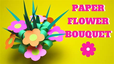 How To Make A Paper Flower Bouquet Mothers Day Craft Youtube