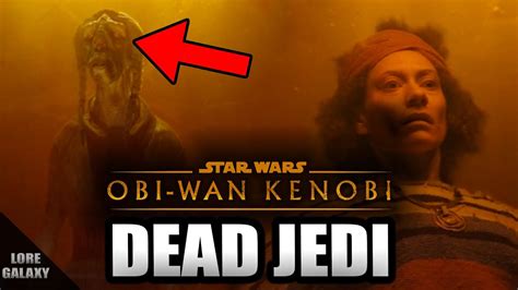 Who Are Dead Jedi In Obi Wan Kenobi Episode 4 Hidden 9 Jedi Youtube