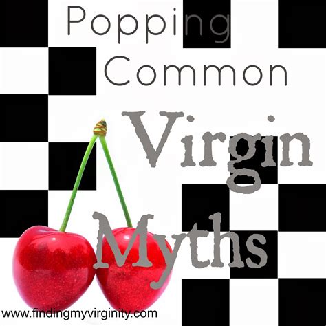 finding my virginity virgin myths popping her cherry