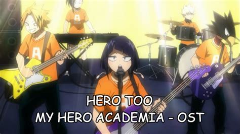 Hero Too 1 A Band My Hero Academia Season 4 Ost Karaoke