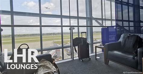 London Heathrow Airport Lounges Complete Guide 39 Lounges