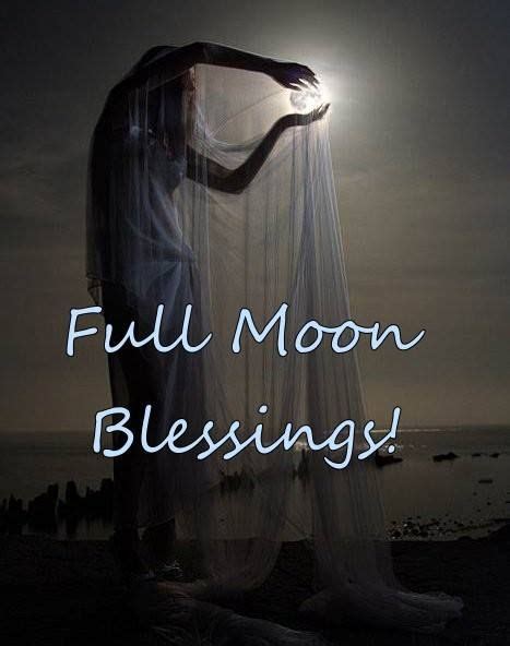 Full Moon Blessings Quotes I Like Pinterest Full Moon