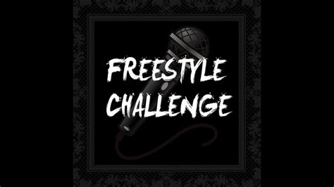 Freestyle Challenge Youtube