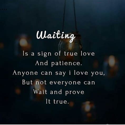 Waiting Is A Sign Of True Love And Patience Pictures