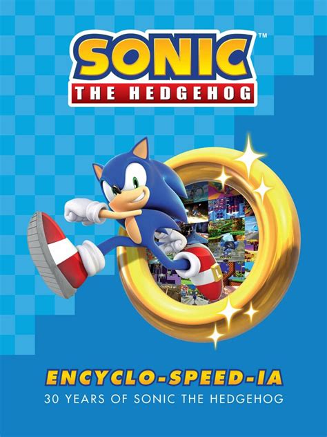 Sonic The Hedgehog Encyclo Speed Ia Segabits 1 Source For Sega News