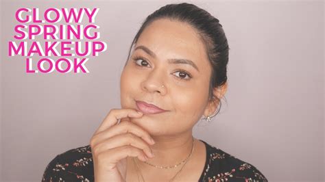 How To Do Natural Makeup Tutorial Glow Y Spring Makeup Look Youtube