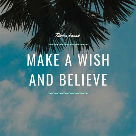 How To Make Wishes Come True In 3 Steps