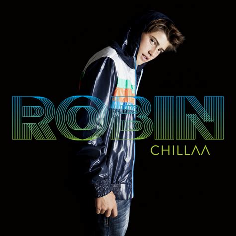 Chillaa Spotify Version Album By Robin Spotify