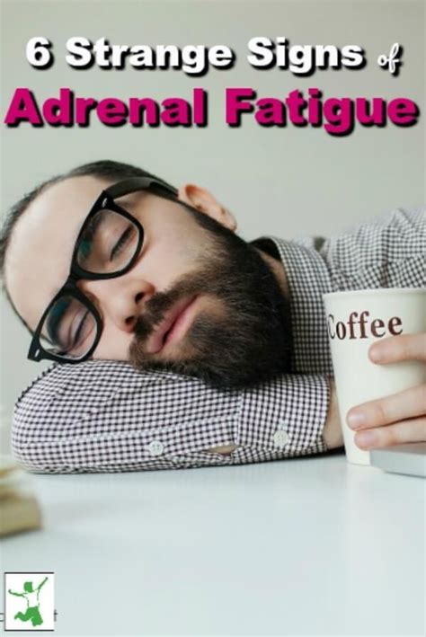 6 Frequently Overlooked Signs Of Adrenal Fatigue Adrenal Fatigue