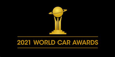 Das waren die about you awards 2021. 2021 World Car Awards: Here's the Preliminary List of ...