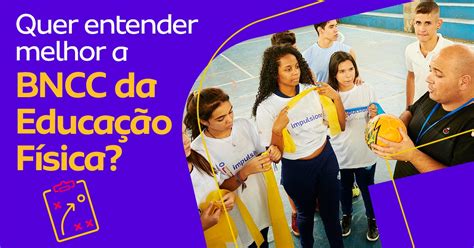 Educação Fisica Na Bncc