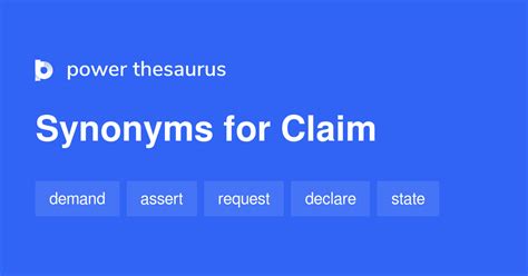 Claim Synonyms 2 816 Words And Phrases For Claim
