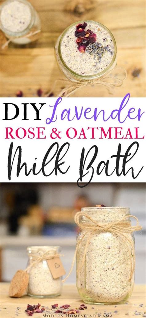 Diy Milk Bath Recipe Lavender Rose And Oatmeal Modern Homestead Milk Bath Recipe Bath Soak